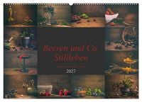 Produktbild: Beeren und Co. Stillleben (Wandkalender 2027 DIN A2 quer), CALVENDO Monatskalender