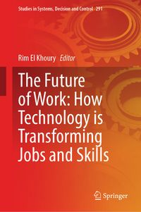 Produktbild: The Future of Work: How Technology is Transforming Jobs and Skills