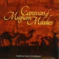 Bild vom Artikel Caravan Of Mugham Melodies vom Autor Various