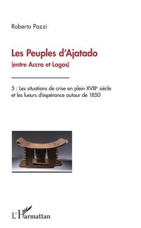 Produktbild: Les Peuples d'Ajatado (entre Accra et Lagos) Tome 5