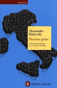 Produktbild: Piovono pietre. Cronache marziane da un paese assurdo