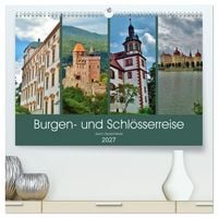Produktbild: Burgen- und Schl&ouml;sserreise durch Deutschland (hochwertiger Premium Wandkalender 2027 DIN A2 quer), Kunstdruck in Hochglanz