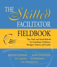 Produktbild: The Skilled Facilitator Fieldbook