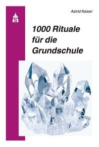 Produktbild: 1000 Rituale f&uuml;r die Grundschule