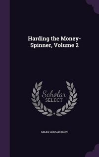 Produktbild: Harding the Money-Spinner, Volume 2