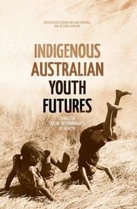 Produktbild: Indigenous Australian Youth Futures