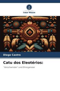 Produktbild: Catu dos Eleot&eacute;rios: