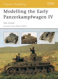 Produktbild: Modelling the Early Panzerkampfwagen IV
