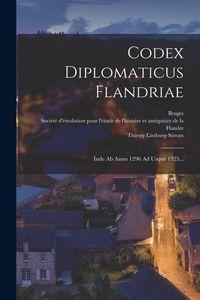 Produktbild: Codex Diplomaticus Flandriae: Inde Ab Anno 1296 Ad Usque 1325...
