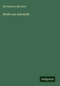 Produktbild: Briefe aus Aulestadt