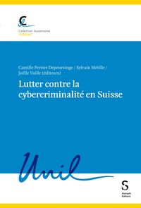 Produktbild: Lutter contre la cybercriminalit&eacute; en Suisse