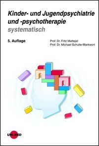 Produktbild: Kinder- und Jugendpsychiatrie und -psychotherapie systematisch