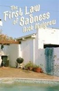 Produktbild: Mulgrew, N: The first law of sadness