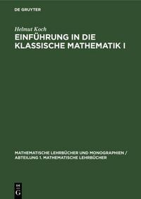 Produktbild: Einf&uuml;hrung in die klassische Mathematik I