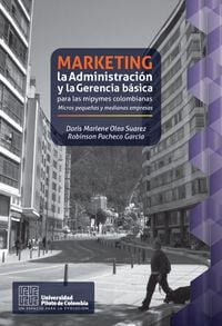 Produktbild: Marketing, la Administraci&oacute;n y la Gerencia b&aacute;sica para las mipymes colombianas