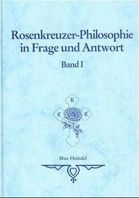 Produktbild: Rosenkreuzer-Philosophie in Frage und Antwort
