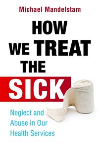 Produktbild: How We Treat the Sick