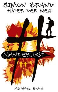 Produktbild: Simon Brand, H&uuml;ter der Welt