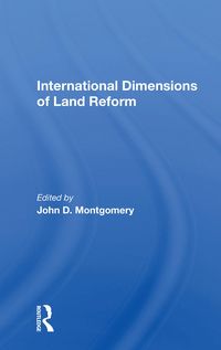 Produktbild: Montgomery, J: International Dimensions Of Land Reform