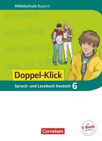 Produktbild: Doppel-Klick - Das Sprach- und Lesebuch - Mittelschule Bayern - 6. Jahrgangsstufe