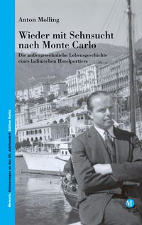 Wieder mit Sehnsucht nach Monte Carlo Anton Molling
