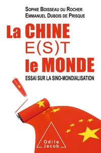 Produktbild: La Chine e(s)t le monde