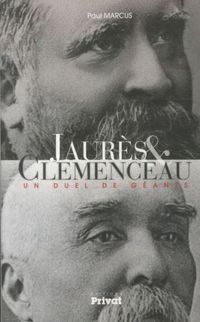 Produktbild: Jaur&egrave;s et Cl&eacute;menceau : un duel de g&eacute;ants