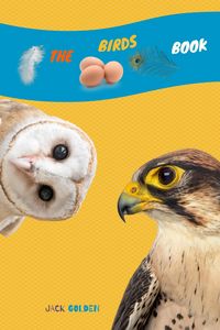 Produktbild: The Birds Book (Kids Love Animals)