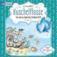 Bild vom Artikel Kuschelflosse – Das kurios komische Klimbim-Kliff vom Autor Nina Müller