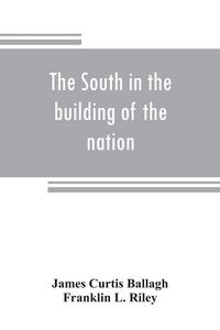Produktbild: The South in the building of the nation