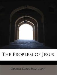Produktbild: Boardman, G: Problem of Jesus