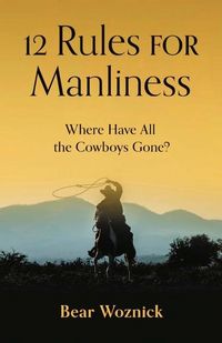 Produktbild: 12 Rules for Manliness