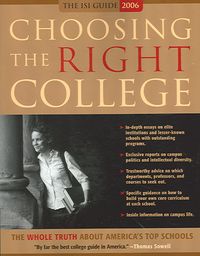 Produktbild: Choosing the Right College: The Whole Truth about America's Top Schools