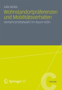 Produktbild: Wohnstandortpr&auml;ferenzen und Mobilit&auml;tsverhalten