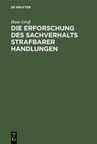 Produktbild: Die Erforschung des Sachverhalts strafbarer Handlungen