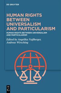 Produktbild: Human Rights Between Universalism and Particularism