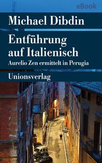Bild vom Artikel Entführung auf Italienisch vom Autor Michael Dibdin