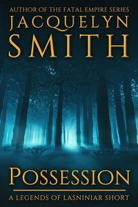 Produktbild: Possession: A Legends of Lasniniar Short