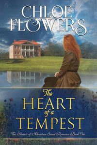 Produktbild: The Heart of a Tempest (The Hearts of Adventure Sweet Romance, #1)