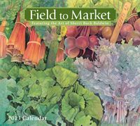 Produktbild: Field to Market 2013 Deluxe Wall Calendar