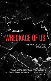 Produktbild: Wreckage of Us (Ruin of Us Duet, #1)