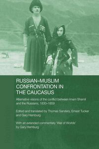 Produktbild: Russian-Muslim Confrontation in the Caucasus