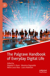 Produktbild: The Palgrave Handbook of Everyday Digital Life
