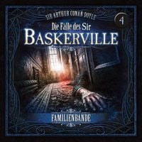 Produktbild: Die F&auml;lle des Sir Baskerville - Folge 4. Familienbande