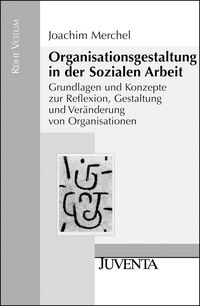 Produktbild: Organisationsgestaltung in der Sozialen Arbeit