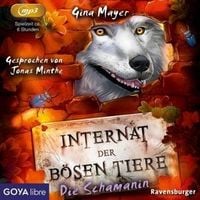 Produktbild: Minthe, J: Internat der b&ouml;sen Tiere: Die Schamanin (Folge 5)