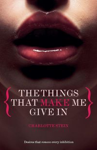 Produktbild: The Things That Make Me Give In