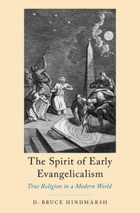 Produktbild: The Spirit of Early Evangelicalism