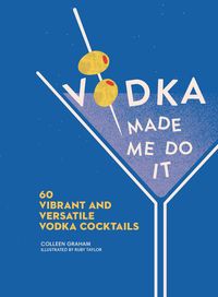 Produktbild: Vodka Made Me Do It