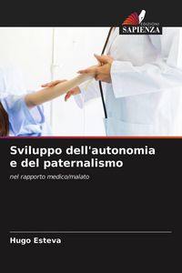 Produktbild: Sviluppo dell'autonomia e del paternalismo
